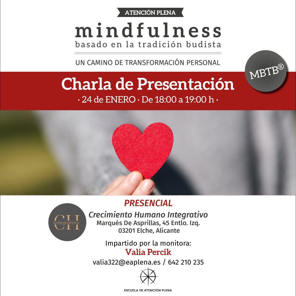 Charla de Presentación (Escuela de Atención Plena) en Elche - MBTB - Mindfulness Basado en la Tradición Budista - Valia Percik